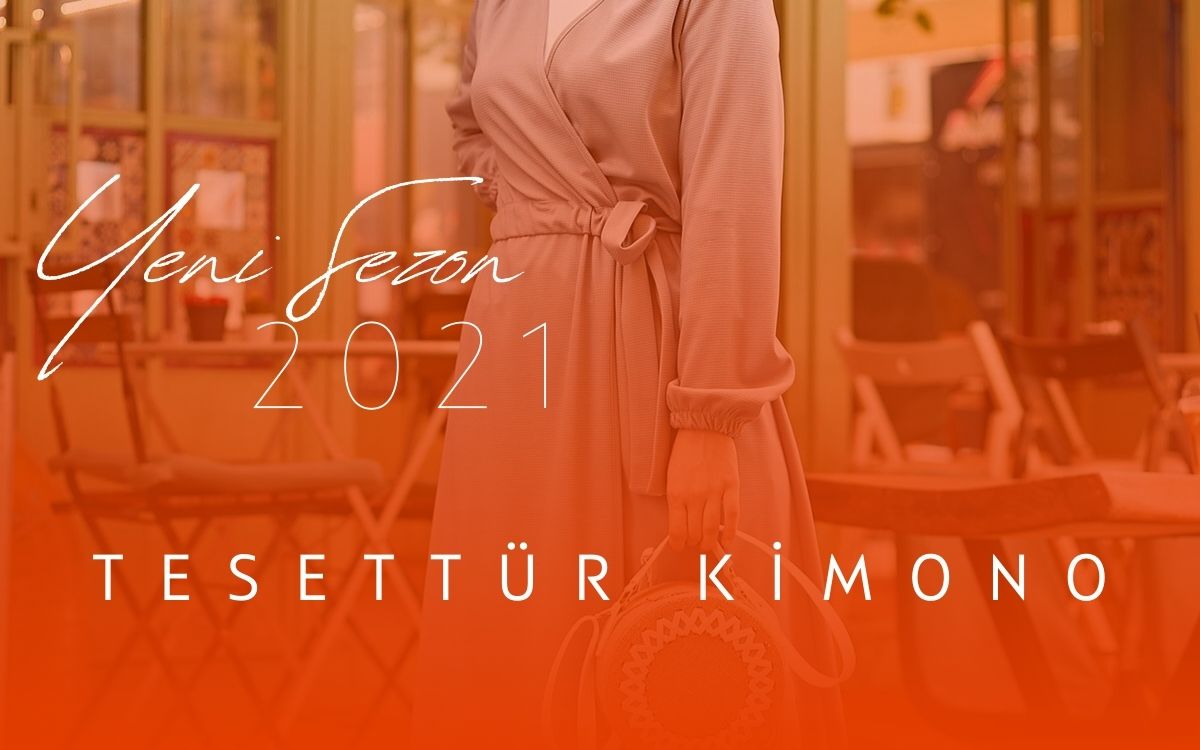 2021 Tesetür Kimono Modelleri